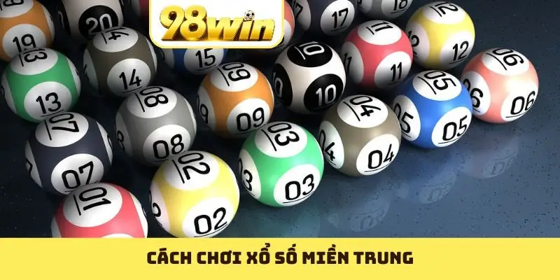 Xổ Số Miền Trung
